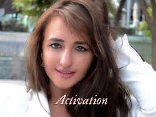 Activation