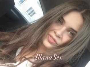 AllanaSex