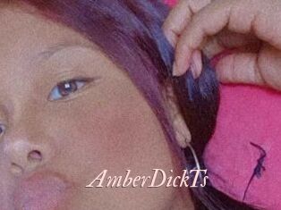 AmberDickTs