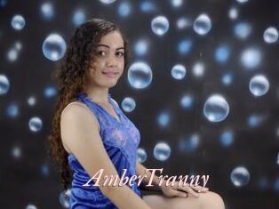 AmberTranny
