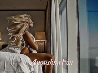 AnoushkaFox