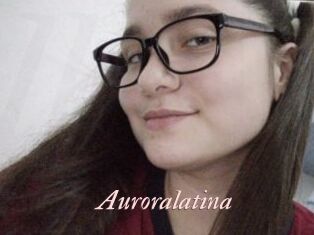 Auroralatina