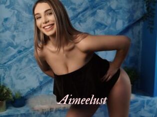 Aimeelust