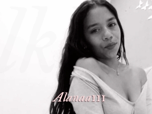 Alanaa111