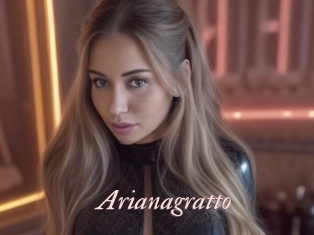 Arianagratto