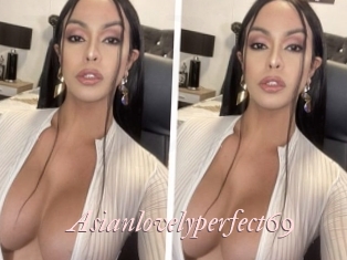 Asianlovelyperfect69