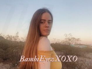 BambiEyezXOXO