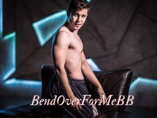 BendOverForMeBB