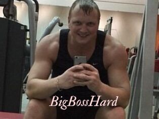 BigBossHard