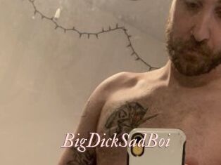 BigDickSadBoi