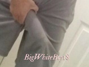 BigWhiteBoy18