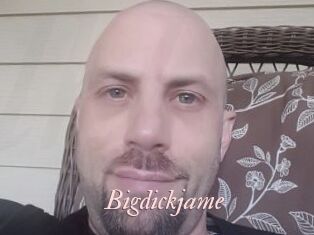 Bigdickjame