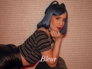 Bleue