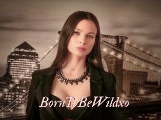 BornToBeWildxo