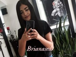 Brianaseds