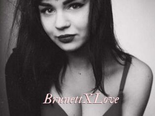 BrunettXLove