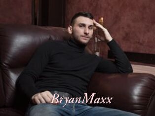 BryanMaxx