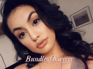 BundleofKayyyy
