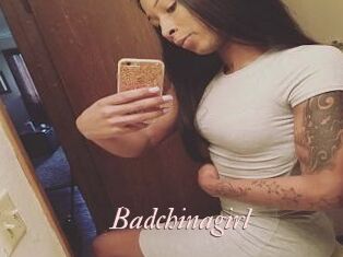 Badchinagirl