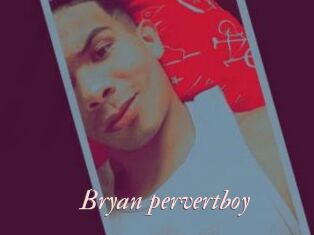 Bryan_pervertboy
