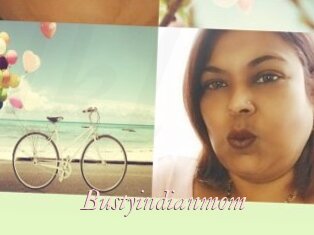 Bustyindianmom