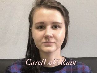 CarolLoVeRain