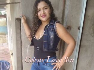 Celeste_Love_Sex