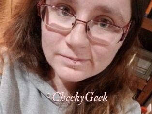 CheekyGeek