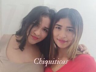 Chiquiticas