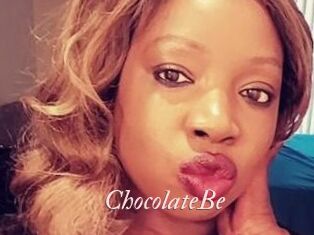 ChocolateBe