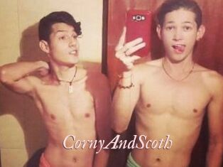 CornyAndScoth