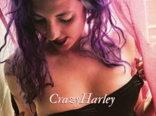 CrazyHarley