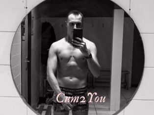 Cum2You