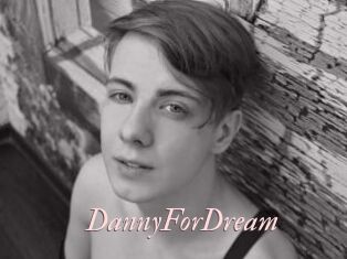 DannyForDream