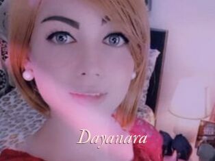 Dayanara