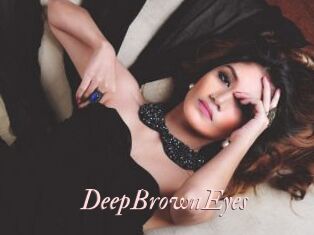 DeepBrownEyes