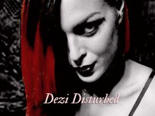Dezi_Disturbed