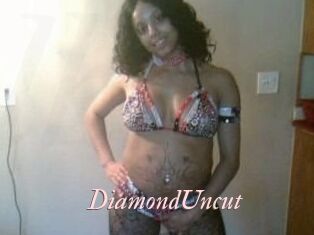 DiamondUncut
