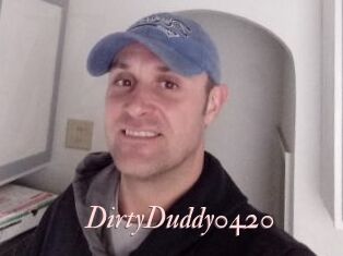 DirtyDuddy0420