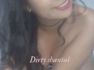 Dirty_shantal