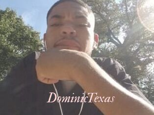 Dominic_Texas