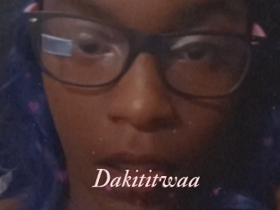 Dakititwaa