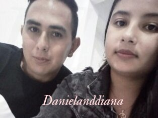 Danielanddiana