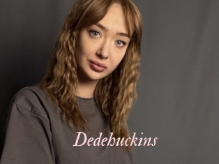 Dedehuckins