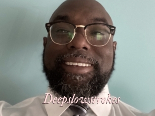 Deepslowstrokes