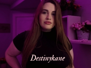Destinykane