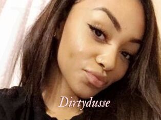 Dirtydusse
