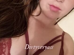 Dirtyveryass