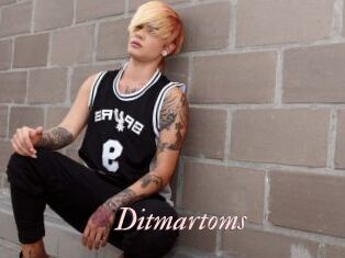 Ditmartoms