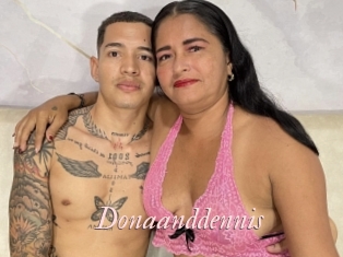 Donaanddennis